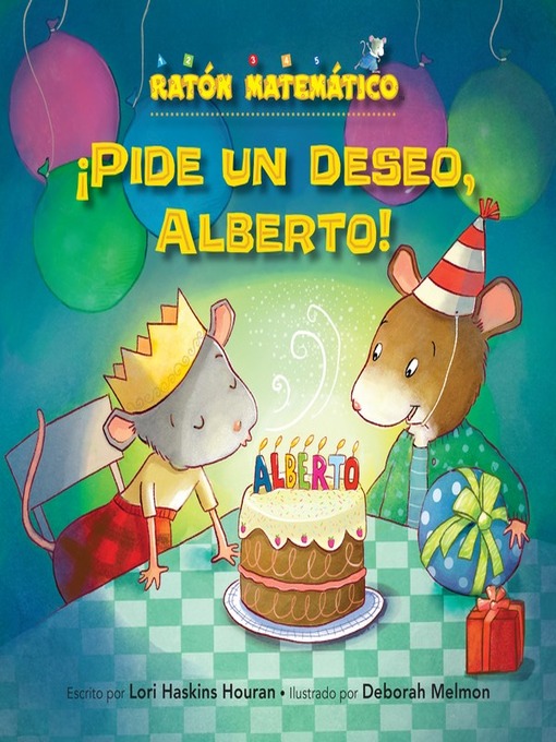 Title details for ¡Pide un deseo, Alberto! (Make a Wish, Albert!) by Lori Haskins Houran - Available